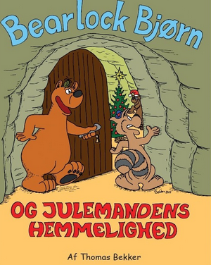 Bearlock Bjørn og julemandens hemmelighed