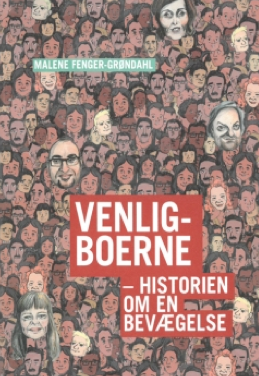 Venligboerne – Historien om en bevægelse