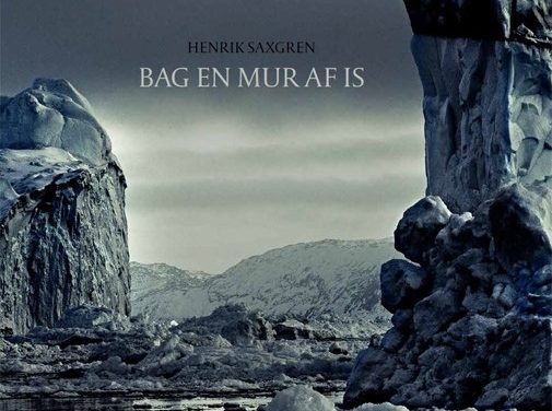 Bag en mur af is