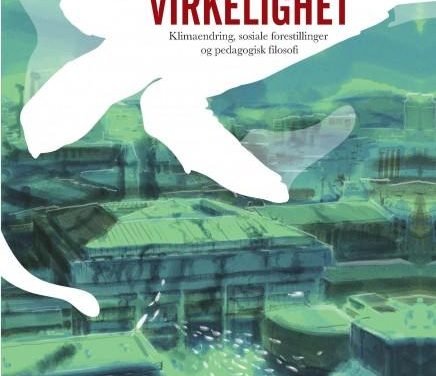 En menneskeskapt virkelighet