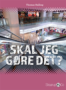 Skal jeg gøre det?