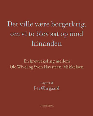 Det ville være borgerkrig, om vi to blev sat op mod hinanden