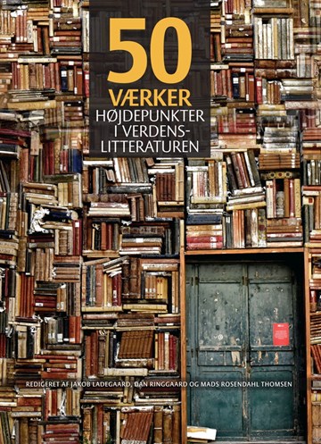 50 værker – Højdepunkter i verdenslitteraturen