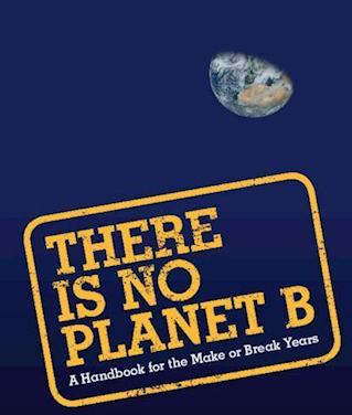 There Is No Planet B