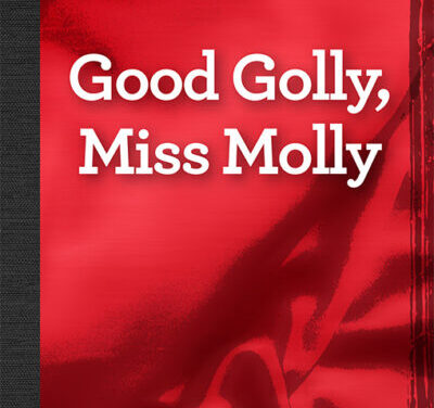 Good Golly, Miss Molly