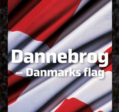 Dannebrog – Danmarks flag