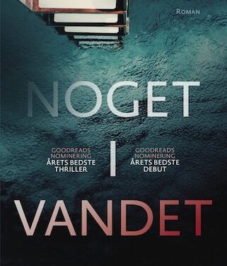 Noget i vandet