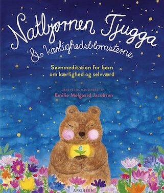 Natbjørnen Tjugga & kærlighedsblomsterne