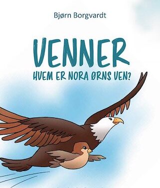 Venner. Hvem er Nora Ørns ven?