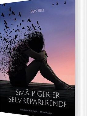 Små piger er selvreparerende
