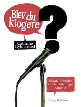 Blev du klogere?