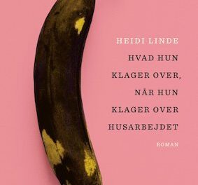 Hvad hun klager over, når hun klager over husarbejdet