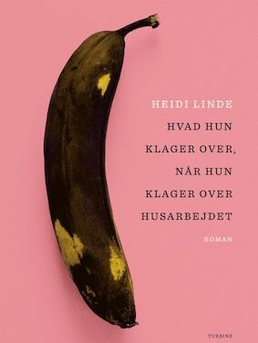 Hvad hun klager over, når hun klager over husarbejdet