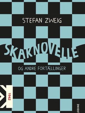 Skaknovelle og andre fortællinger