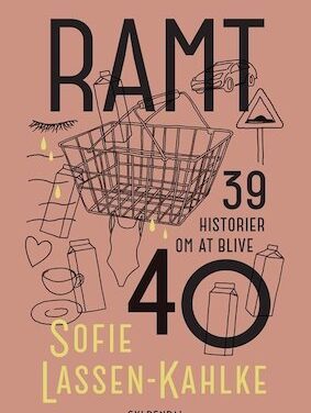 Ramt – 39 historier om at fylde 40