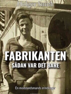 Fabrikanten – Sådan var det bare