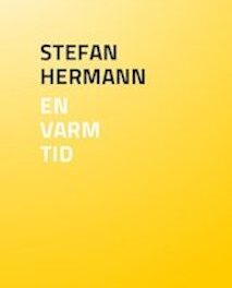 En varm tid