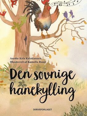 Den søvnige hanekylling