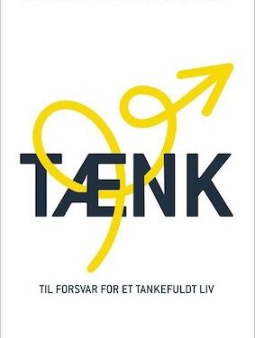 Tænk – Til forsvar for et tankefuldt liv