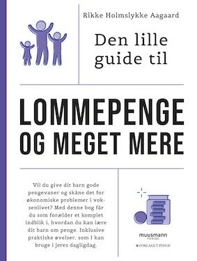 Den lille guide til lommepenge og meget mere