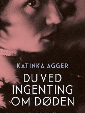 Du ved ingenting om døden