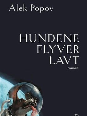 Hundene flyver lavt