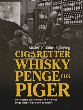 Cigaretter, whisky, penge og piger