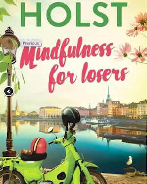 Mindfulness for losers