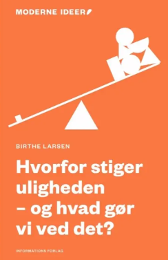 Hvorfor stiger uligheden – og hvad gør vi ved det?