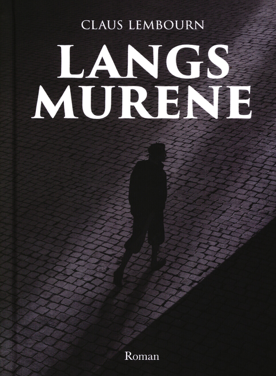 Langs Murene