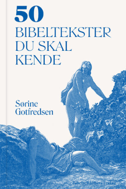 50 bibeltekster du skal kende