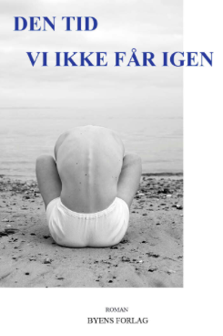 Den tid vi ikke får igen