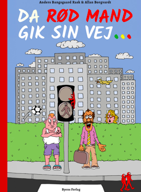 Da rød mand gik sin vej