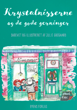 Krystalnisserne og de gode gerninger