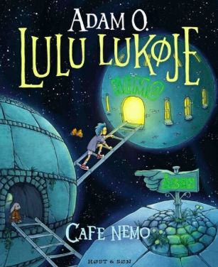 Lulu Lukøje. Café Nemo