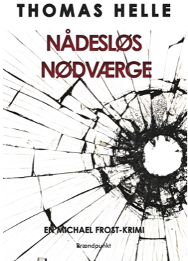 Nådesløs nødværge
