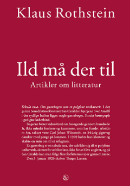 Ild må der til 