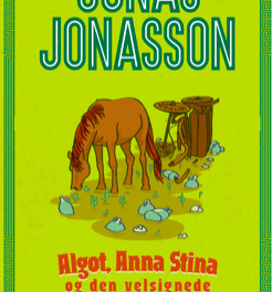 Algot, Anna Stina og den velsignede brændevin