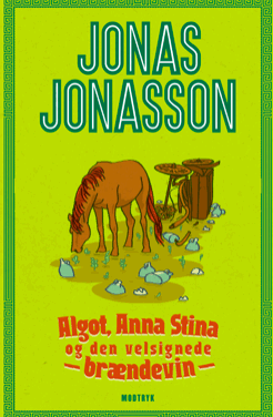 Algot, Anna Stina og den velsignede brændevin