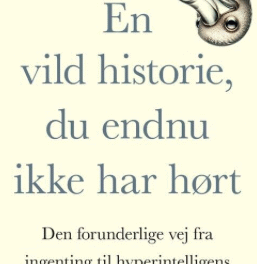 En vild historie, du endnu ikke har hørt