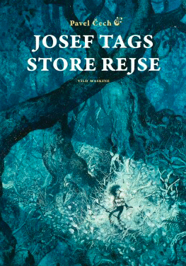 Josef Tags store rejse