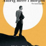 Aldrig mere i morgen