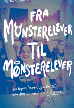 Fra monsterelever til mønsterelever