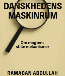 Danskhedens maskinrum
