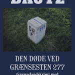 Den døde ved grænsesten 277