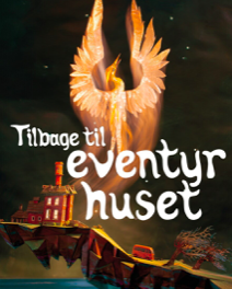 Tilbage til eventyrhuset