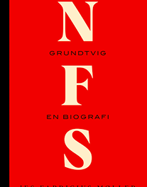 N F S Grundtvig – en biografi