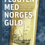 Flugten med Norges guld