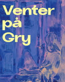 Venter på Gry